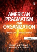 Cover: American Pragmatism and Organization - Routledge