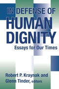 Cover: In Defense of Human Dignity - University of Notre Dame Press