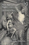 Cover: New Approaches to Naples c.1500-c.1800 - Routledge