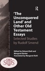Cover: 'The Unconquered Land' and Other Old Testament Essays - Routledge