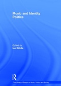Cover: Music and Identity Politics - Routledge