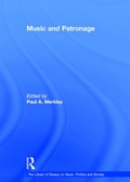 Cover: Music and Patronage - Routledge