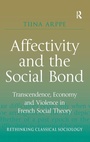 Cover: Affectivity and the Social Bond - Routledge