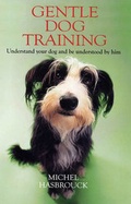 Cover: Gentle Dog Training - Souvenir Press Ltd