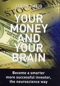 Cover: Your Money and Your Brain - Souvenir Press Ltd