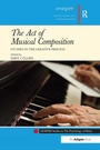 Cover: The Act of Musical Composition - Routledge