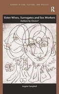 Cover: Sister Wives, Surrogates and Sex Workers - Routledge