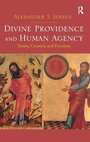 Cover: Divine Providence and Human Agency - Routledge