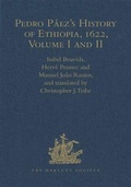 Cover: Pedro Paez's History of Ethiopia, 1622: Volumes I-II - The Hakluyt Society