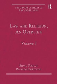 Bild vergrößern Bild: Law and Religion, An Overview - Routledge