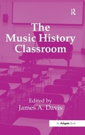 Cover: The Music History Classroom - Routledge