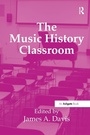 Cover: The Music History Classroom - Routledge
