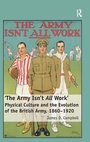 Cover: 'The Army Isn't All Work' - Routledge