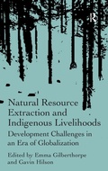 Cover: Natural Resource Extraction and Indigenous Livelihoods - Routledge