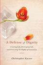 Cover: Defense of Dignity - University of Notre Dame Press