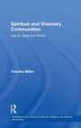 Cover: Spiritual and Visionary Communities - Routledge