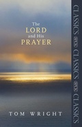 Cover: The Lord and His Prayer - SPCK Publishing