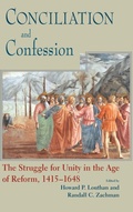 Cover: Conciliation and Confession - University of Notre Dame Press