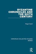 Cover: Byzantine Chronicles and the Sixth Century - Routledge
