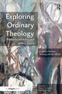 Cover: Exploring Ordinary Theology - Routledge
