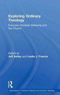 Enlarge image Cover: Exploring Ordinary Theology - Routledge