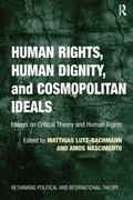 Cover: Human Rights, Human Dignity, and Cosmopolitan Ideals - Routledge