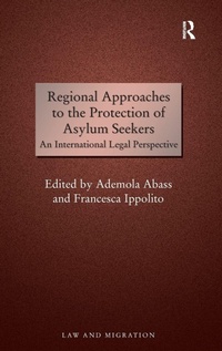 Abbildung von: Regional Approaches to the Protection of Asylum Seekers - Routledge
