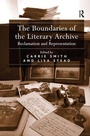 Cover: The Boundaries of the Literary Archive - Routledge