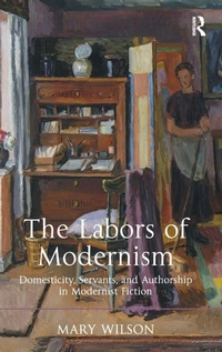 Enlarge image Cover: The Labors of Modernism - Routledge