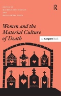 Cover: Women and the Material Culture of Death - Routledge