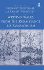 Cover: Writing Wales, from the Renaissance to Romanticism - Routledge