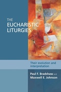 Cover: The Eucharistic Liturgies - SPCK Publishing
