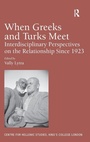Cover: When Greeks and Turks Meet - Routledge