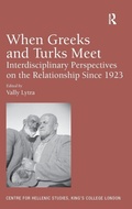 Cover: When Greeks and Turks Meet - Routledge