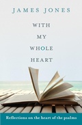 Cover: With My Whole Heart - SPCK Publishing