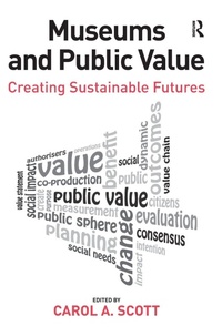 Enlarge image Cover: Museums and Public Value - Routledge