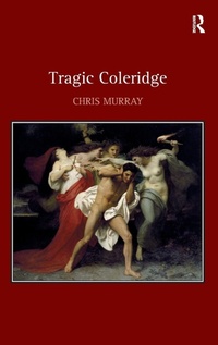 Enlarge image Cover: Tragic Coleridge - Routledge