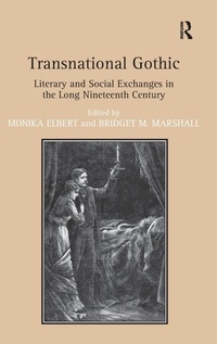 Enlarge image Cover: Transnational Gothic - Routledge