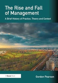 Enlarge image Cover: The Rise and Fall of Management - Routledge