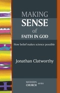 Cover: Making Sense of Faith in God - SPCK Publishing