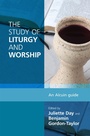 Cover: The Study of Liturgy and Worship - SPCK Publishing