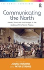 Cover: Communicating the North - Routledge