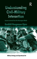 Cover: Understanding Civil-Military Interaction - Routledge