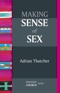 Cover: Making Sense of Sex - SPCK Publishing