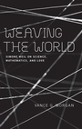 Cover: Weaving the World - University of Notre Dame Press