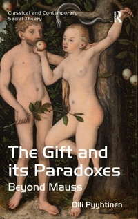 Enlarge image Cover: The Gift and its Paradoxes - Routledge