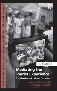 Enlarge image Cover: Mediating the Tourist Experience - Routledge