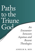Cover: Paths to the Triune God - University of Notre Dame Press