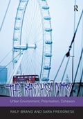 Cover: The Radicals' City: Urban Environment, Polarisation, Cohesion - Routledge