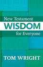 Cover: New Testament Wisdom for Everyone - SPCK Publishing